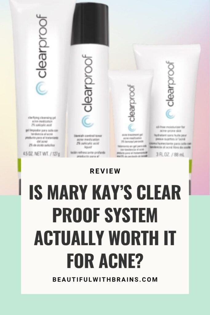 Is Mary Kay’s Clear Proof System Actually Worth It For Acne? – Beautiful With Brains