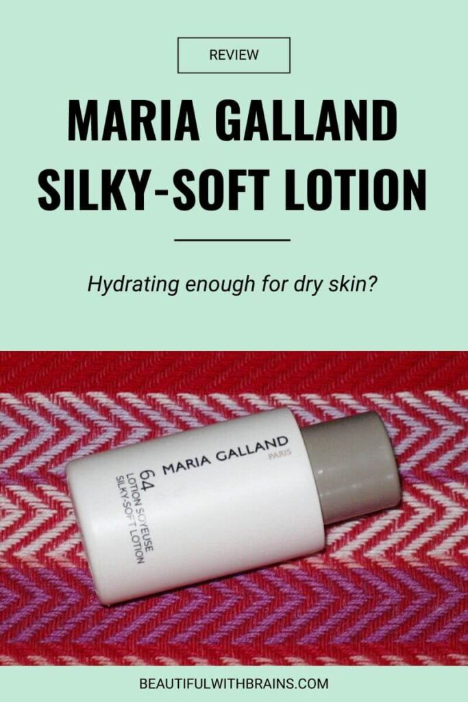 Maria Galland Silky Soft Lotion – Beautiful With Brains