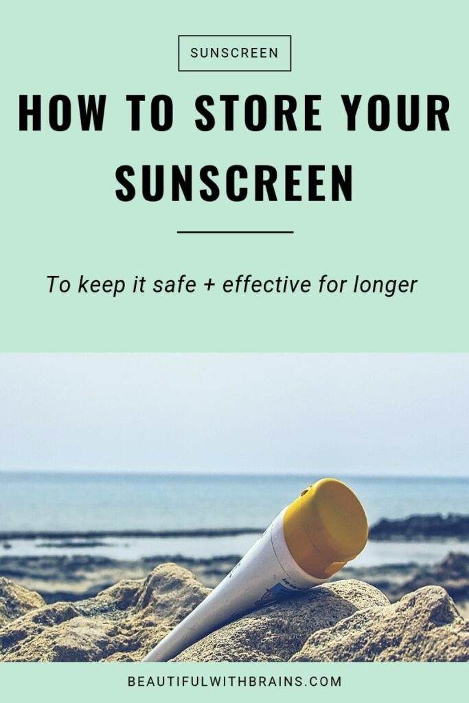 How To Store Your Sunscreen The Right Way (So It Won’t Go Bad)