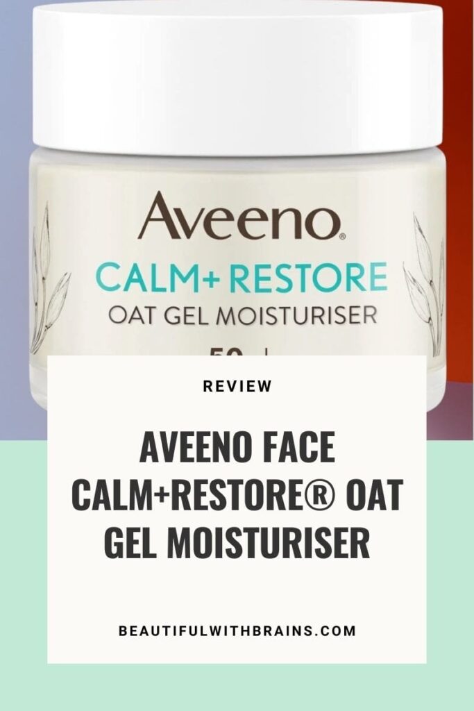 Aveeno Oat Gel Moisturizer Review – Beautiful With Brains