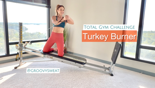 The Turkey Burner Total Gym Challenge